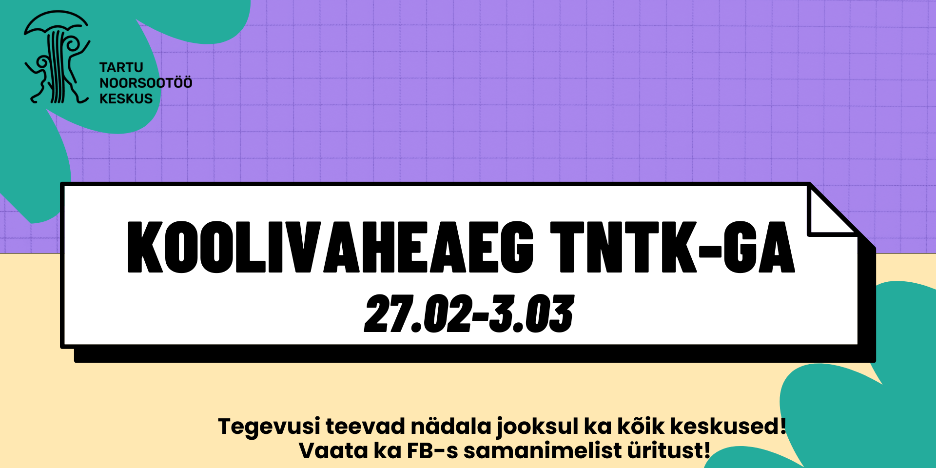 Tegevusi teevad nädala jooksul ka kõik keskused! Vaata ka FB-s samanimelist üritust!