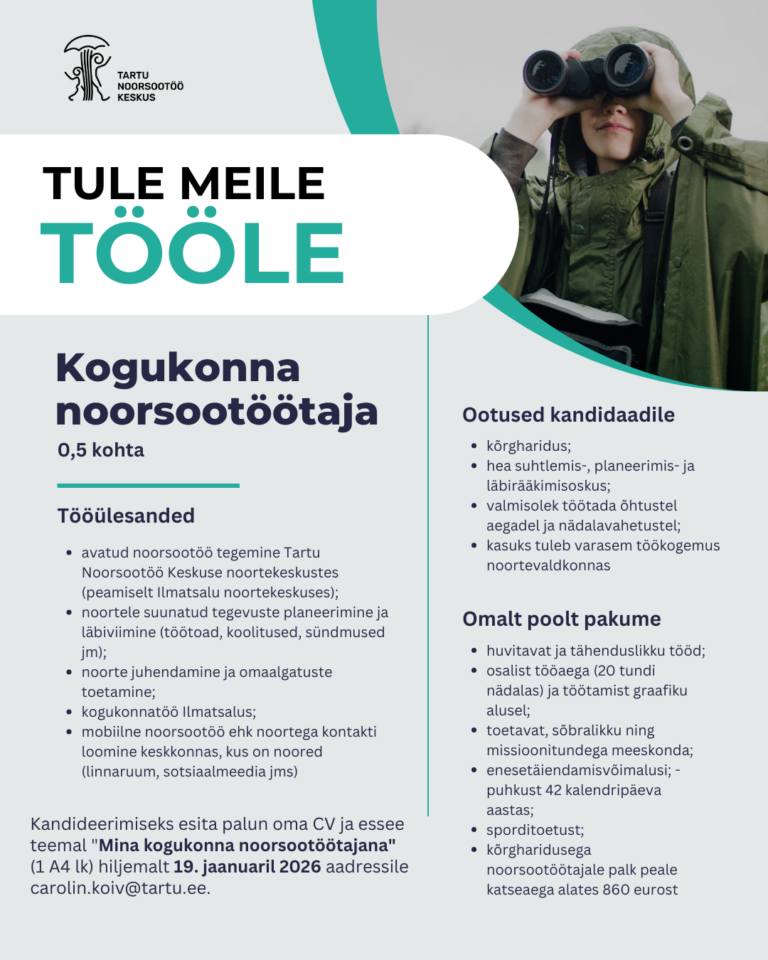 Tartu Noorsootöö Keskus otsib kogukonna noorsootöötajat (0,5 koht)